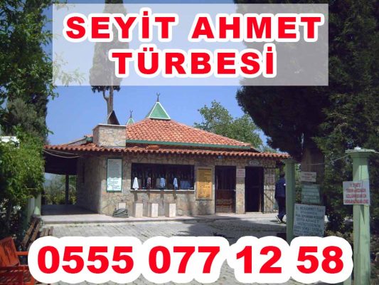 Seyit Ahmet Türbesi Akhisar